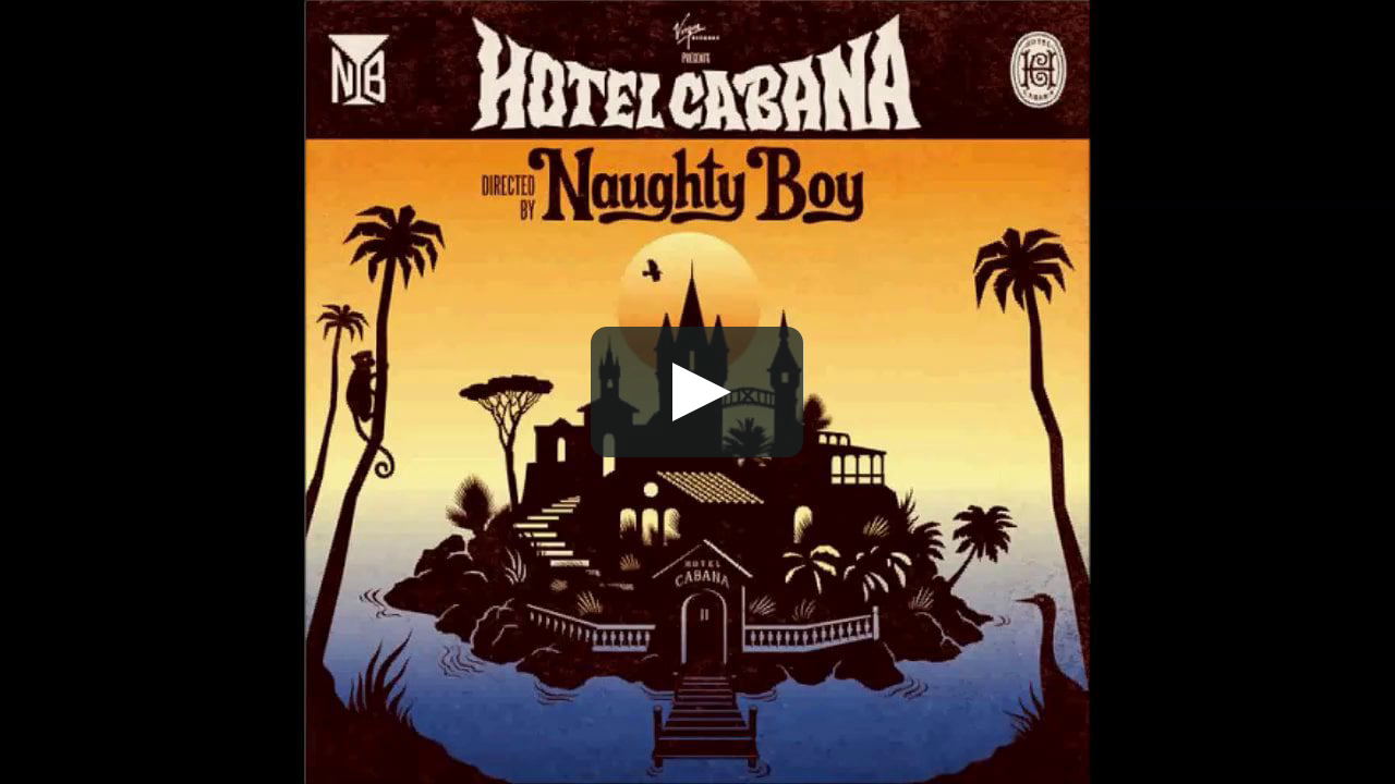 Naughty Boy - Hotel Cabana (2014, CD) | Discogs